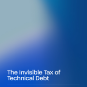 The Invisible Tax of Technical Debt