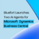 Bluefort Launches Two AI Agents for Dynamics 365 Business Central